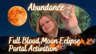Lunar Eclipse Full Corn moon portal activation. September 7th 2025