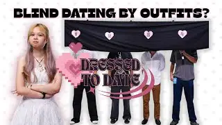 Dressed to Date: Blind Dating by Outfit