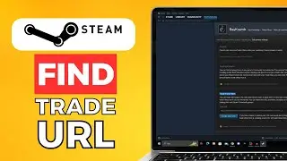 How To Find Your Trade Url On Steam (2024) Quick Method