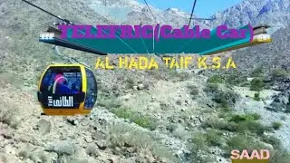 TELEFRIC (Cable Car) TAIF, Saudi Arabia