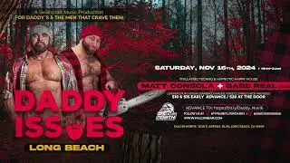 Swishcraft Presents: Daddy Issues &bull; Long Beach w/ DJ Matt Consola &bull; Falcon North &bull; NOV 16th