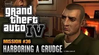 GTA 4 - Mission #36 - Harboring a Grudge (1080p)