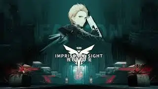 【CNパ二グレ Punishing: Gray Raven】(EN Subs) S CHROME PV Imprisoned Sight「视线囚笼」