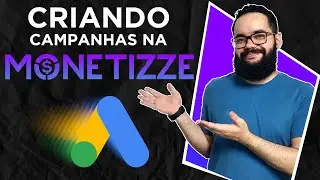 Como vender na Monetizze usando o Google Ads (Passo a Passo Completo) | Forma&ccedil;&atilde;o Tr&iacute;ade