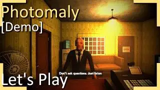 Photomaly [DEMO] | Horror Game Let's Play | Take the photos, do not ask questions...