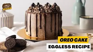 Eggless Oreo Cake Recipe - How to Make Oreo Cake like a Chef!