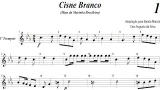 Partitura - Cisne Branco (1º Trompete)