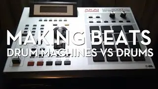 Beatmaking. Drum Machine Or Live Drums
