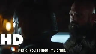 The Mandalorian  Episode 1 (You spilled my drink)Scene