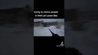trying to revive in Hell Let Loose like: