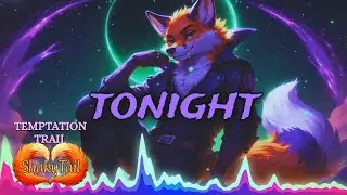 TEMPTATION TRAIL - Dark Hardstyle Rave - ShakyTail