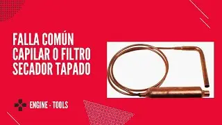 como saber cuando el capilar o filtro deshidratador estan tapados o parcialemente tapados