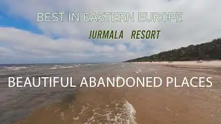 Resort Town - Jurmala - Abandoned Health resort centre