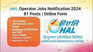 HAL Operator Job Notification 2024 l HAL Online Form Apply l Hindustan Aeronautic limited Job Update