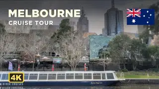 Melbourne Yarra River Cruise Tour [4K]