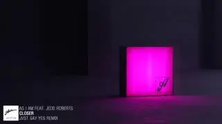 As I Am feat. Jedd Roberts - Closer (JVST SAY YES Remix)
