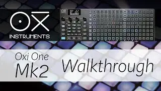 Пошаговое руководство по использованию секвенсора Oxi One Mk2.