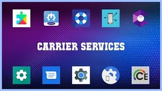 Top 10 Carrier Services Android Apps