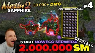 Metin2 Sapphire - Start Nowego Serwera - 2.000.000 SM - Dzień 5 i 6 - Super DMG - Przygotowania #4
