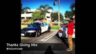 Justin Cade - ThanksGIvingMix (New Mix)