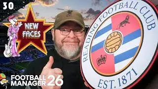FM26 - NEW Season, New Signings & a Bidding War - EP30 Reading Revival