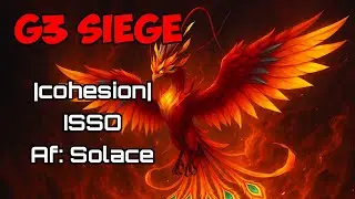 G3 siege |cohesion| vs ISSO vs Af: Solace | summoners war