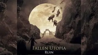 Fallen Utopia - Ruin (Full Album) 2023