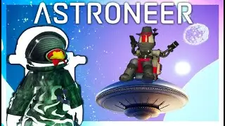 SPACE FLIGHT Experiments Get OUT of CONTROL | ASTRONEER