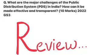 &ldquo;I Reviewed My Own UPSC Answer | PDS 10 Marker (GS3 Mains 2022)&rdquo;