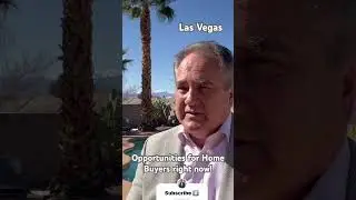 NOW could be a great opportunity for Buyers in the Las Vegas market. Message me for more info