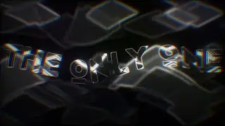 The Only One
