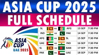 Asia Cup 2025 Schedule | Asia Cup Schedule | Asia Cup 2025 Fixtures