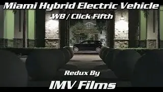 Miami HEV - Click Fifth & IMV Films