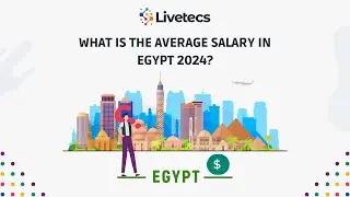 What is the Average Salary in Egypt 2024? | Livetecs