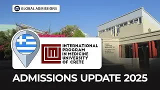 University of Crete International Program in Medicine - Official Admissions Update 2025