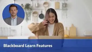 Blackboard Learn: An overview