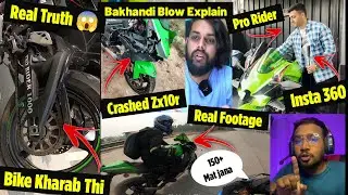 Finally Bakhandi Blow ne Sachai Samne Ladi 😱 | Pro Rider 1000 Accident Truth | Raw Proof Explanation