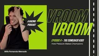 the comeback kids: how pressure makes champions | the vroom vroom podcast