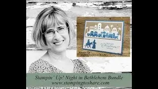 How to Make an Easy, Elegant Card with Stampin' Up! Night in Bethlehem Bundle
