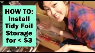 Easy and Clever DIY Way to Store Foil and Saran Wrap in Your Kitchen