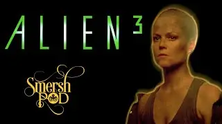 Smersh Pod - Alien 3