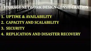 Storage Network Design Consideration