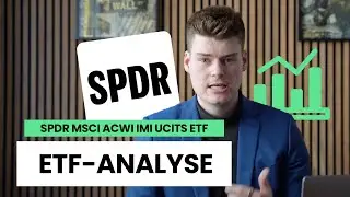 Wenn ich nur EINEN ETF kaufen d&uuml;rfte, w&auml;re es dieser! - SPDR MSCI ACWI IMI UCITS ETF