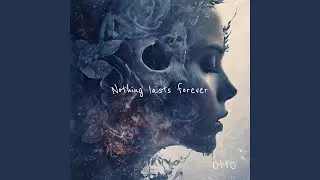 Nothing lasts forever
