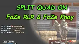 Split quadfeed on FaZe RLR and FaZe KHAY