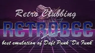 Retrobee #005: emulating Daft Punk 