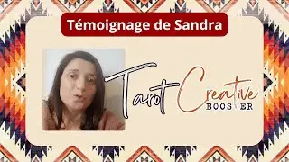 Tarot Creative Booster - T&eacute;moignage Sandra