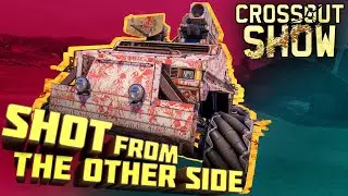 Crossout Show: Shot From The Other Side