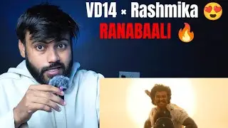 VD14 &ldquo;RANABAALI&rdquo; Video Reaction | Vijay Deverakonda x Rashmika Mandanna 🔥