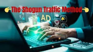 Shogun Traffic Method &ndash; ⚠️ALERT⚠️ Boost Your Website Traffic with This Proven System